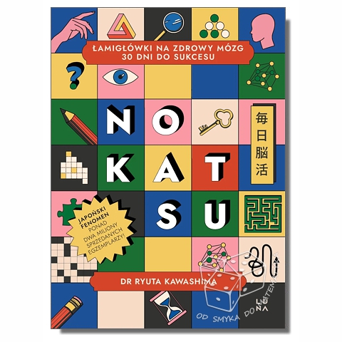 Nokatsu. Łamigłówki na zdrowy mózg - 30 dni do sukcesu