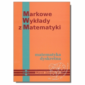 Matematyka dyskretna. Markowe wykłady z matematyki