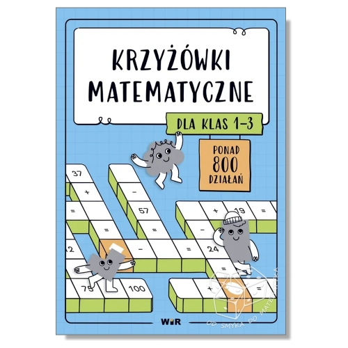 Krzyżówki matematyczne dla klas 1-3