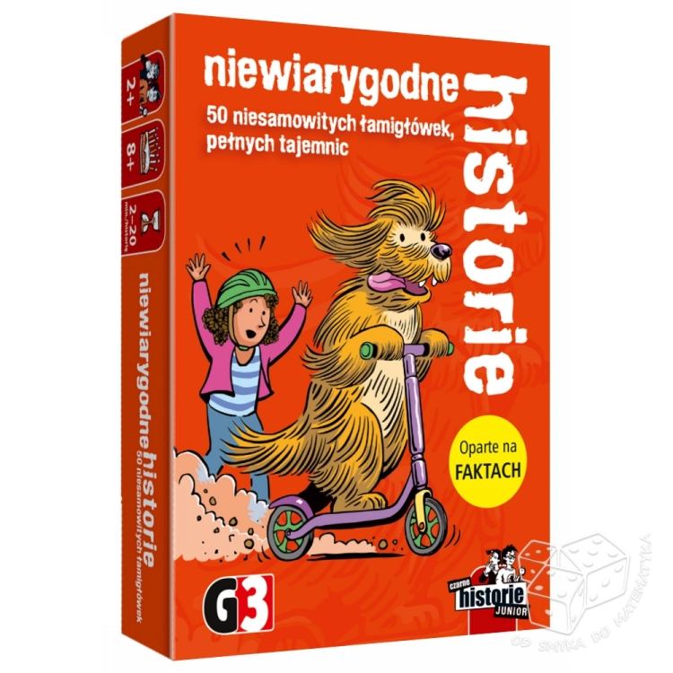 Niewiarygodne historie. 50 niesamowitych, pełnych tajemnic łamigłówek