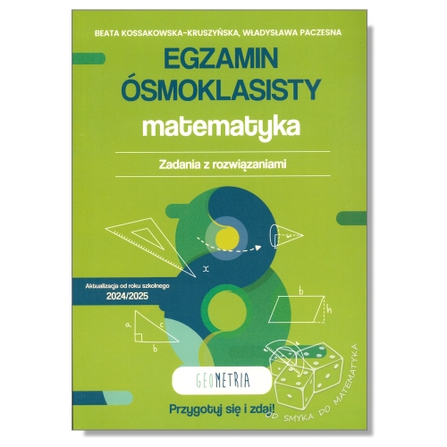 Egzamin ósmoklasisty - matematyka. Zadania z rozwiązaniami - geometria