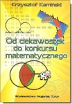Od ciekawostek do konkursu matematycznego