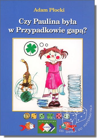 Czy Paulina była w Przypadkowie gapą?