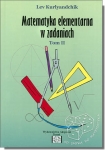 Matematyka elementarna w zadaniach. Tom II