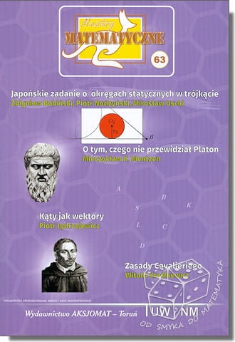 Japońskie zadanie o okręgach statycznych w trójkącie. O tym czego nie przewidział Platon. Kąty jak wektory. Zasady Cavalieriego (Miniatury matematyczne nr 63)