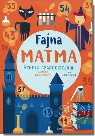 Szkoła czarodziejów. Fajna matma