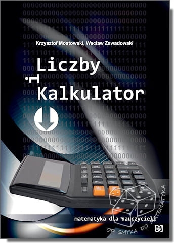 Liczby i kalkulator. Matematyka dla nauczycieli