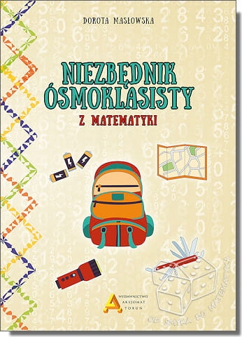 Niezbędnik ósmoklasisty z matematyki