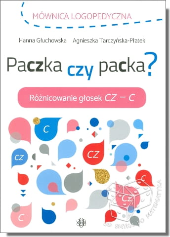 Paczka czy packa? Różnicowanie głosek cz - c. Mównica logopedyczna