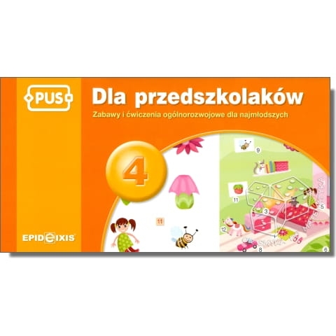 PUS - Dla przedszkolaków 4. Zabawy i ćwiczenia ogólnorozwojowe dla najmłodszych