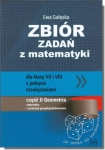 Zbiór zadań z matematyki dla klasy VII i VIII z pełnymi rozwiązaniami. Geometria, statystyka i rachunek prawdopodobieństwa