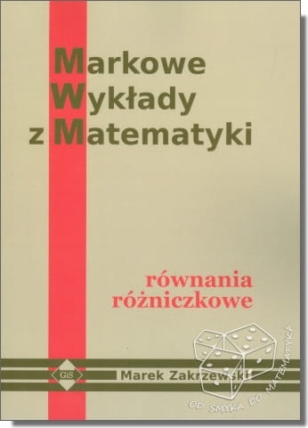 Równania różniczkowe. Markowe wykłady z matematyki