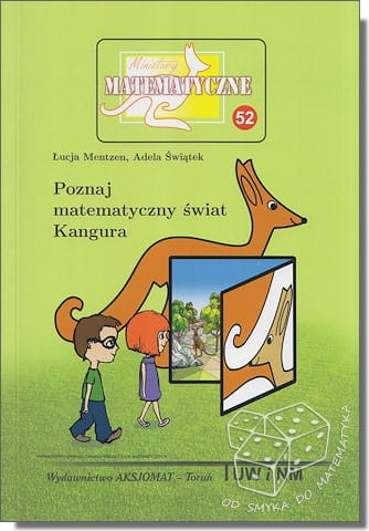 Poznaj matematyczny świat Kangura