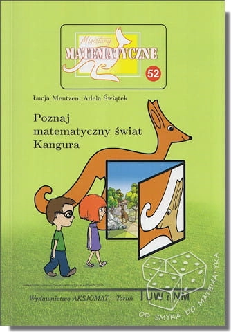 Poznaj matematyczny świat Kangura