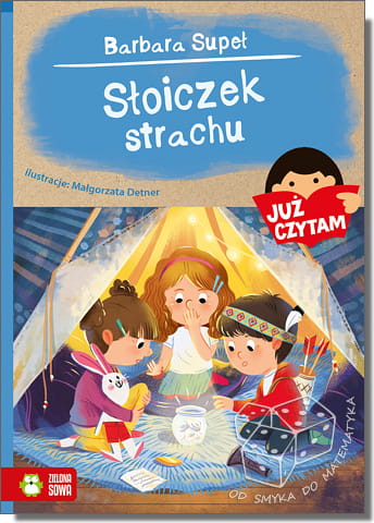Słoiczek strachu. Już czytam