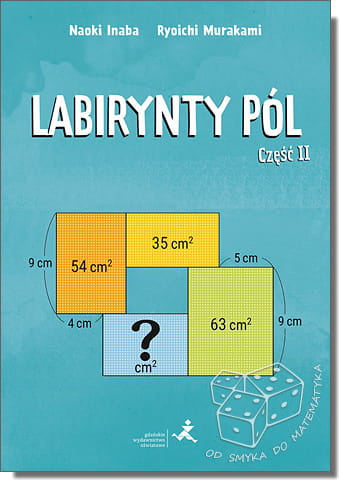Labirynty pól. Część II