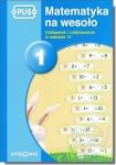 PUS - Matematyka na wesoło 1. Dodawanie i odejmowanie w zakresie 12