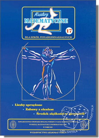 Liczby sprzężone. Zabawy z cieniem. Środek ciężkości w geometrii