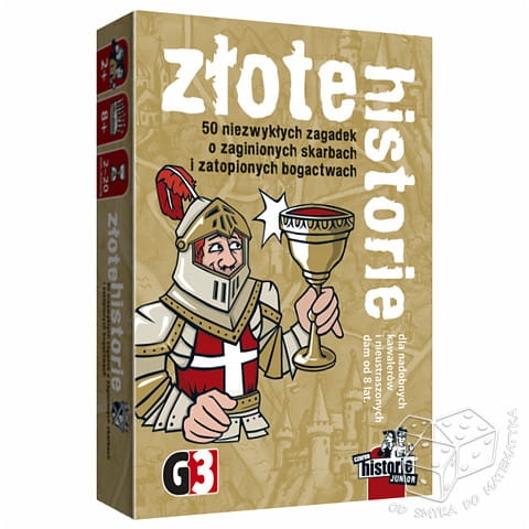 Złote historie. 50 niezwykłych zagadek o zaginionych skarbach i zatopionych bogactwach