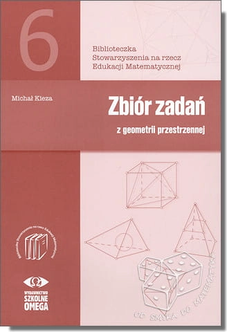 Zbiór zadań z geometrii przestrzennej. Biblioteczka SEM
