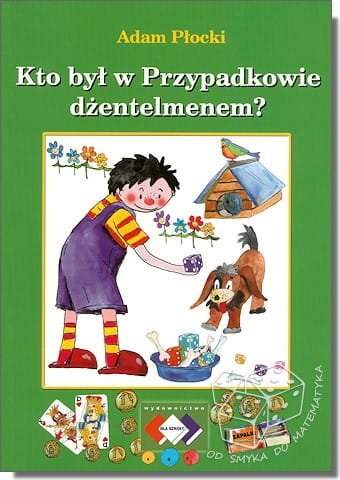 Kto był w Przypadkowie dżentelmenem?